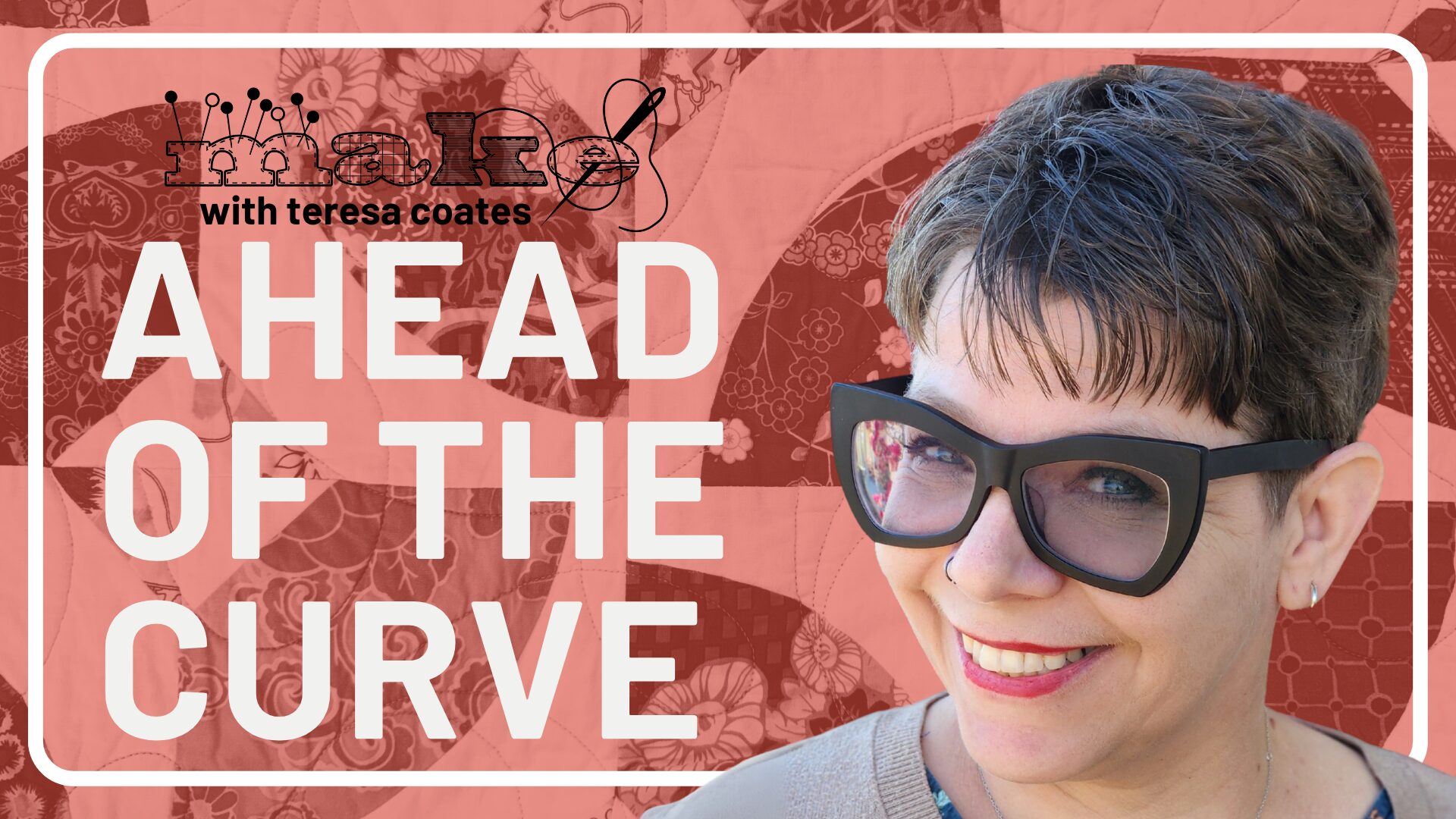 MAKE: Ahead of the Curve